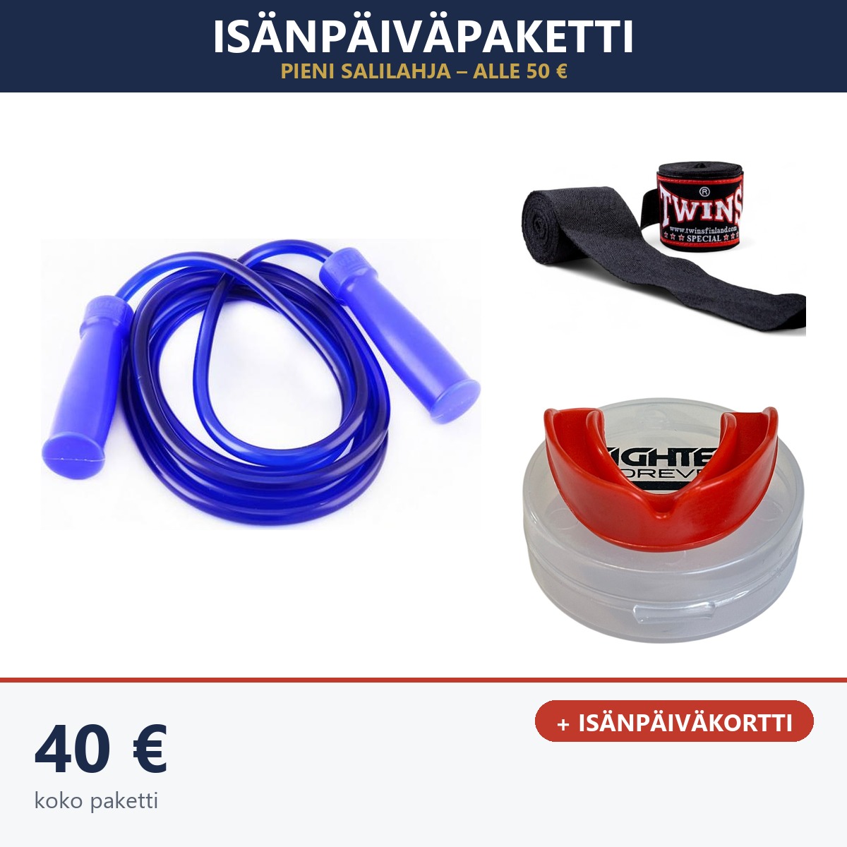 Osta Isänpäiväpaketti: Pieni salilahja – alle 50 € Thainyrkkeilykaupasta